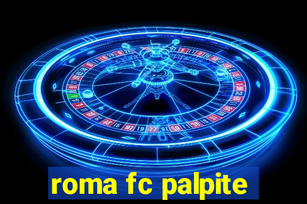 roma fc palpite