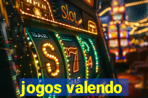 jogos valendo