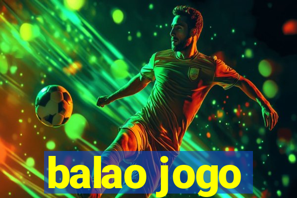 balao jogo