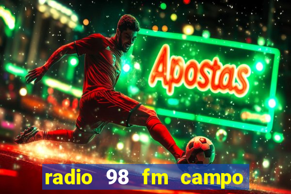 radio 98 fm campo formoso bahia