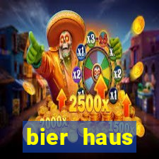 bier haus oktoberfest slot