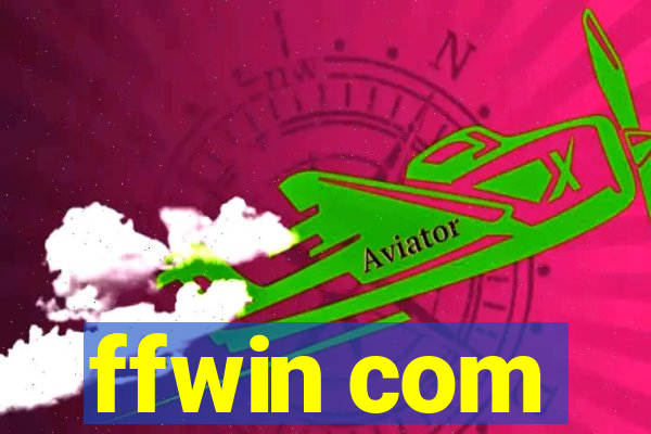 ffwin com