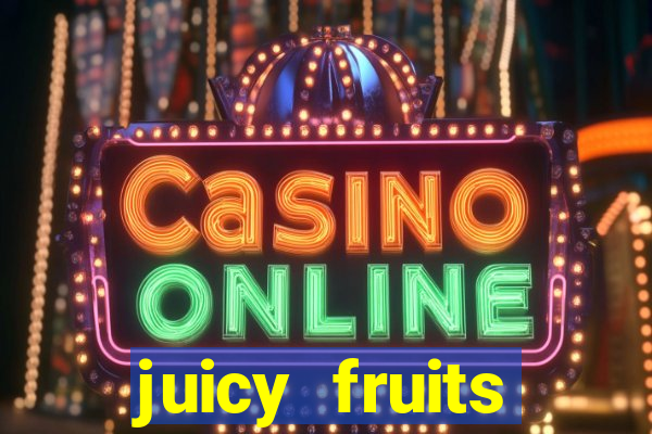 juicy fruits multihold slot