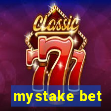 mystake bet