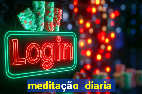 meditação diaria narcoticos anonimos