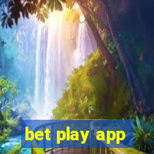 bet play app