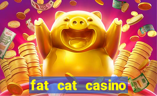 fat cat casino slots game