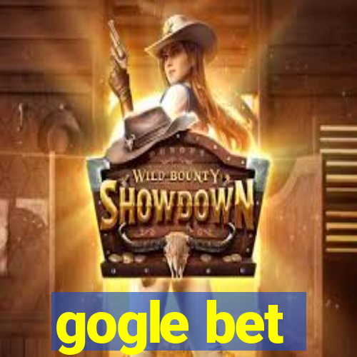 gogle bet