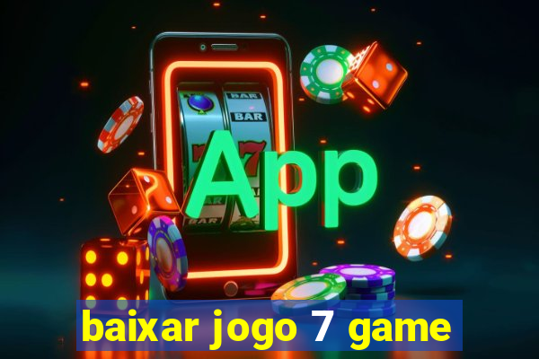 baixar jogo 7 game