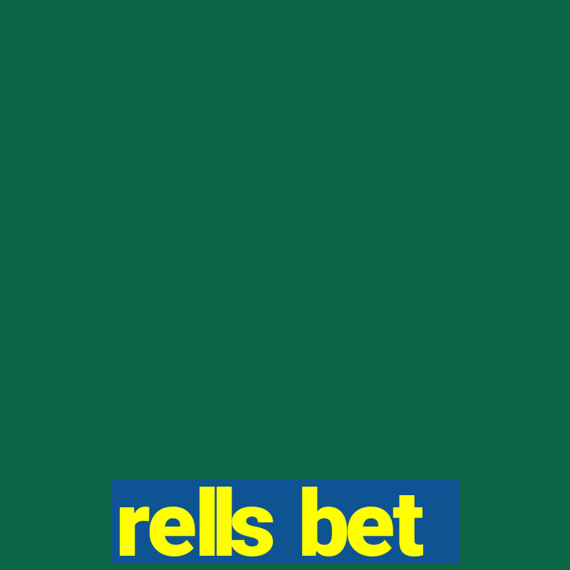 rells bet