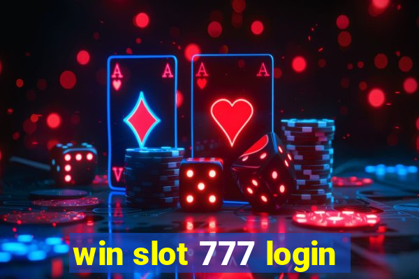 win slot 777 login