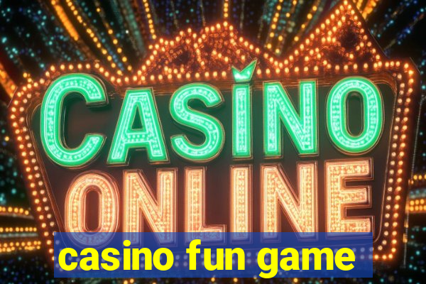 casino fun game