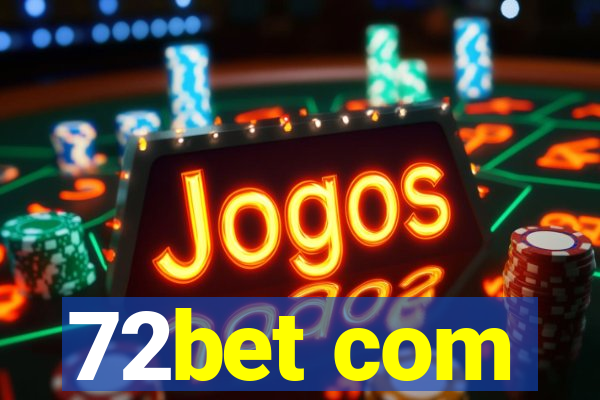 72bet com