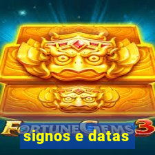 signos e datas