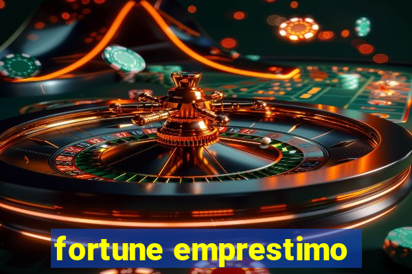 fortune emprestimo