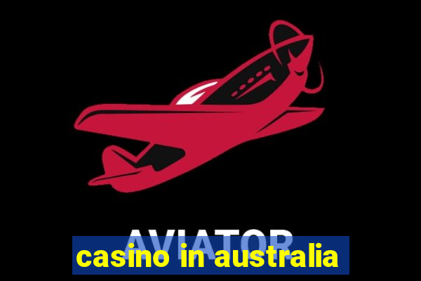 casino in australia