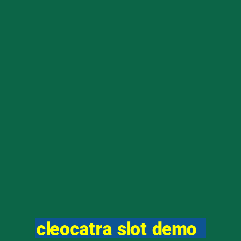 cleocatra slot demo