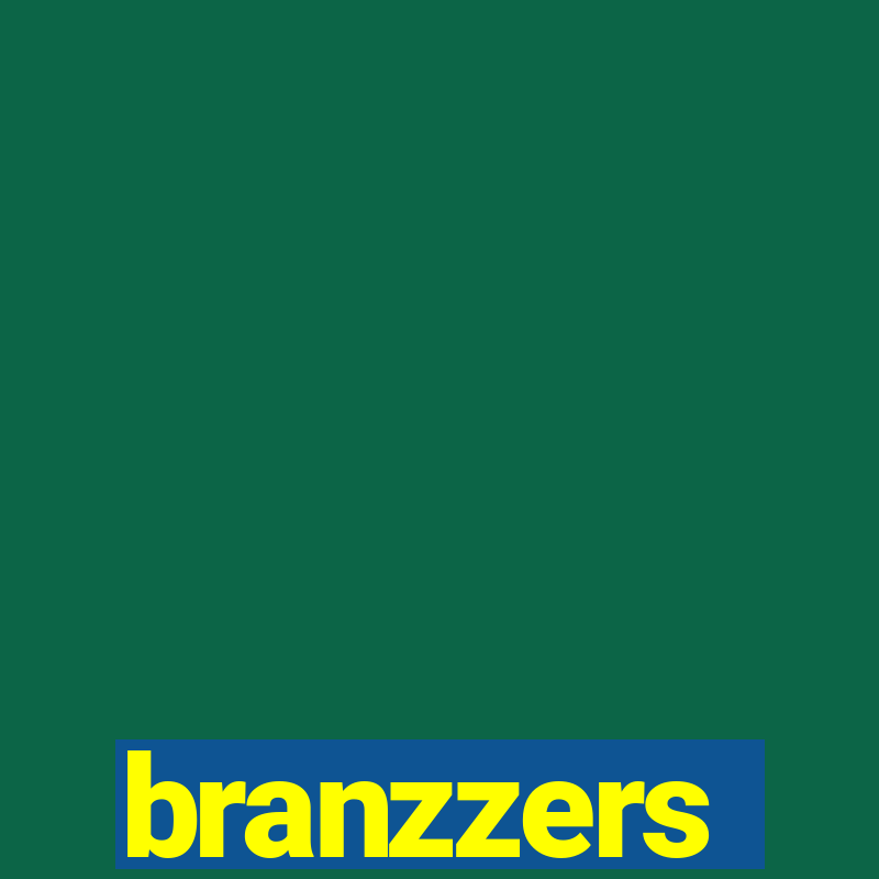 branzzers