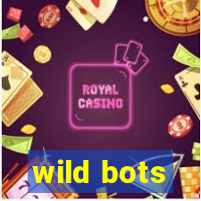 wild bots