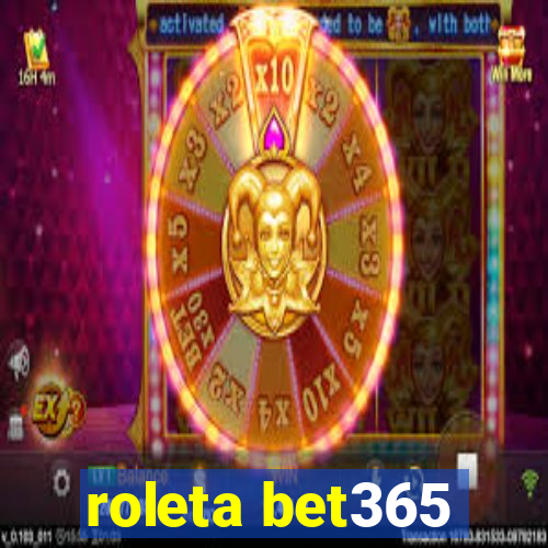 roleta bet365