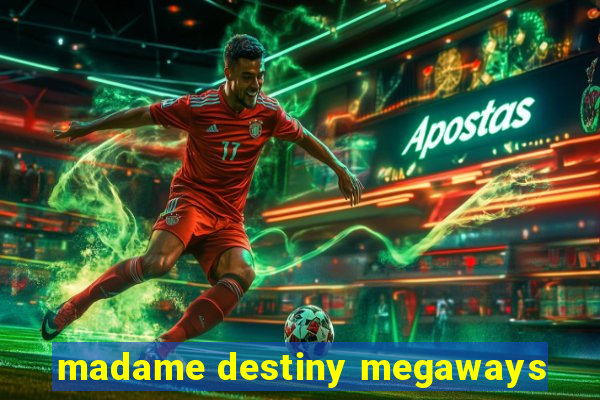 madame destiny megaways