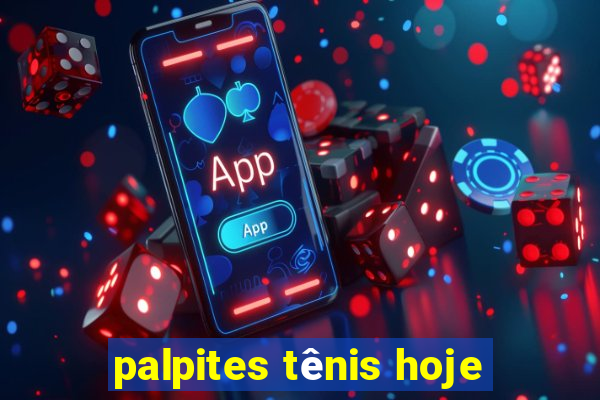 palpites tênis hoje