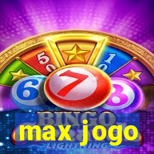 max jogo