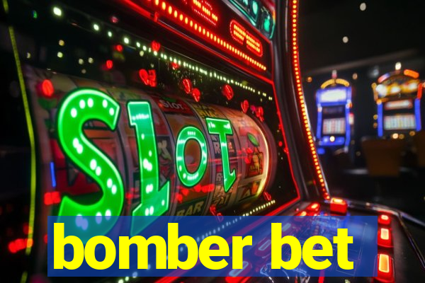 bomber bet