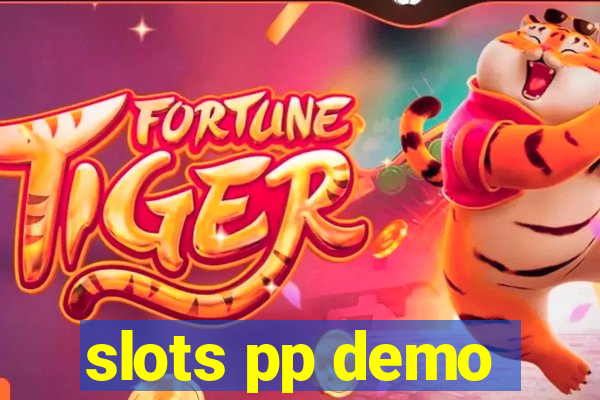 slots pp demo