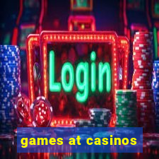 games at casinos