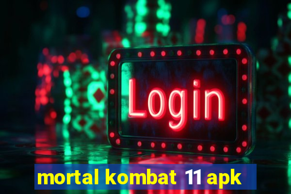 mortal kombat 11 apk