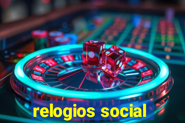 relogios social