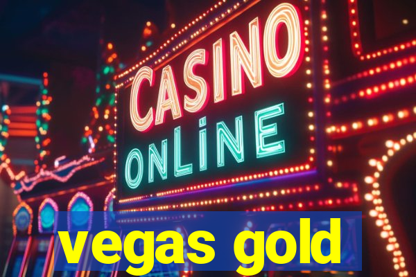 vegas gold