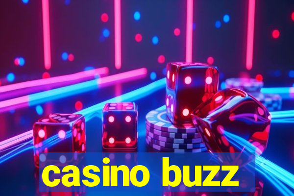 casino buzz