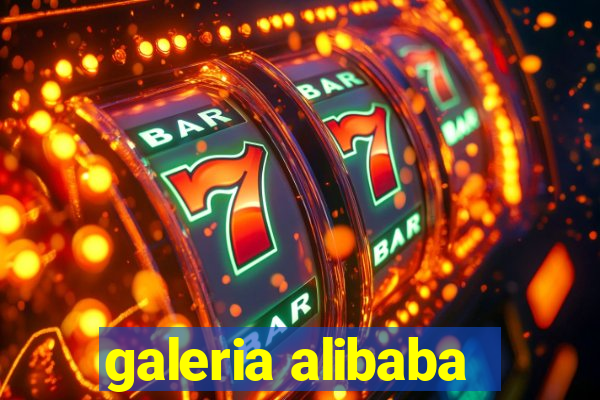 galeria alibaba