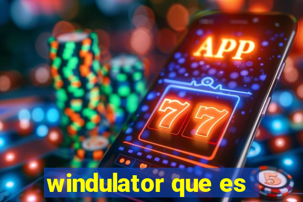 windulator que es