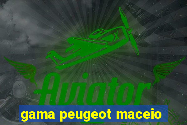 gama peugeot maceio