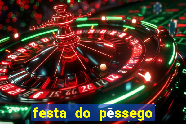 festa do pêssego porto alegre 2024