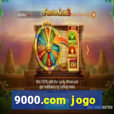 9000.com jogo cassino baixar