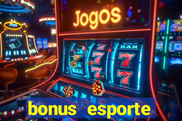 bonus esporte estrela bet