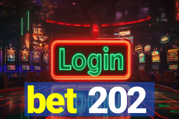 bet 202