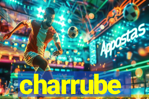 charrube