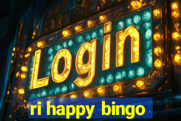 ri happy bingo