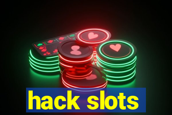 hack slots