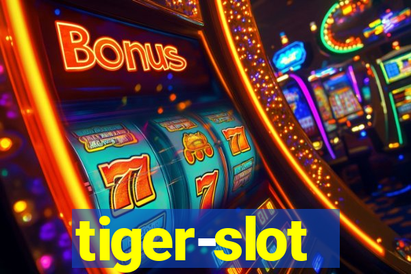 tiger-slot