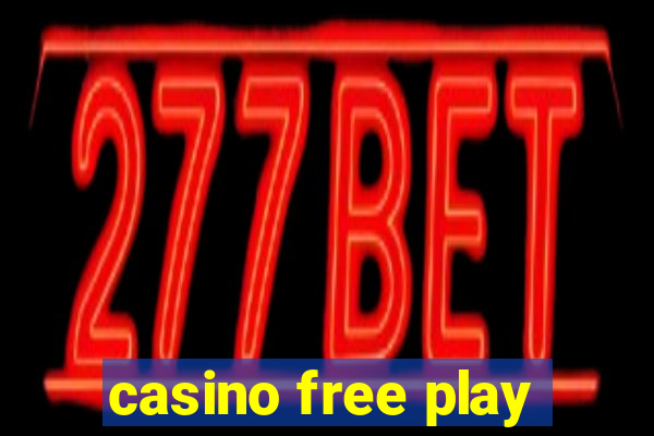 casino free play