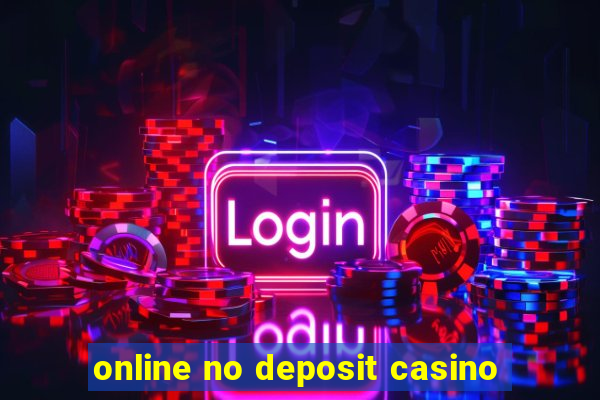 online no deposit casino