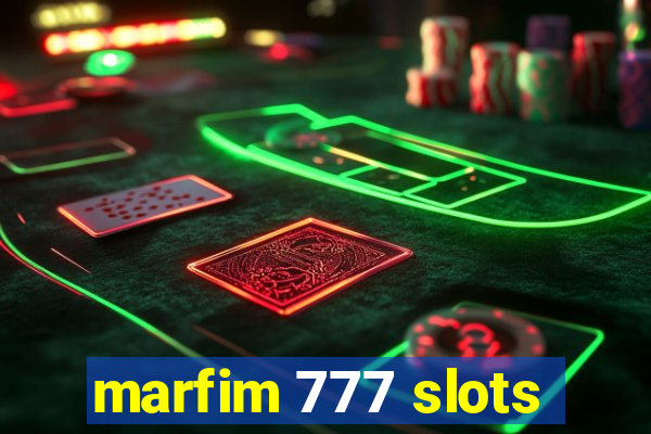 marfim 777 slots