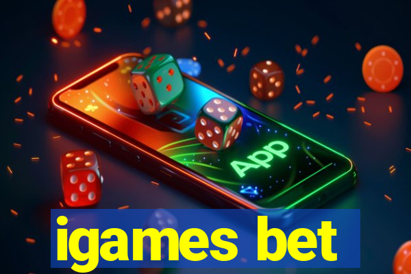 igames bet