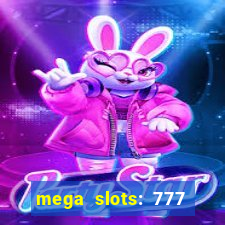 mega slots: 777 casino apk